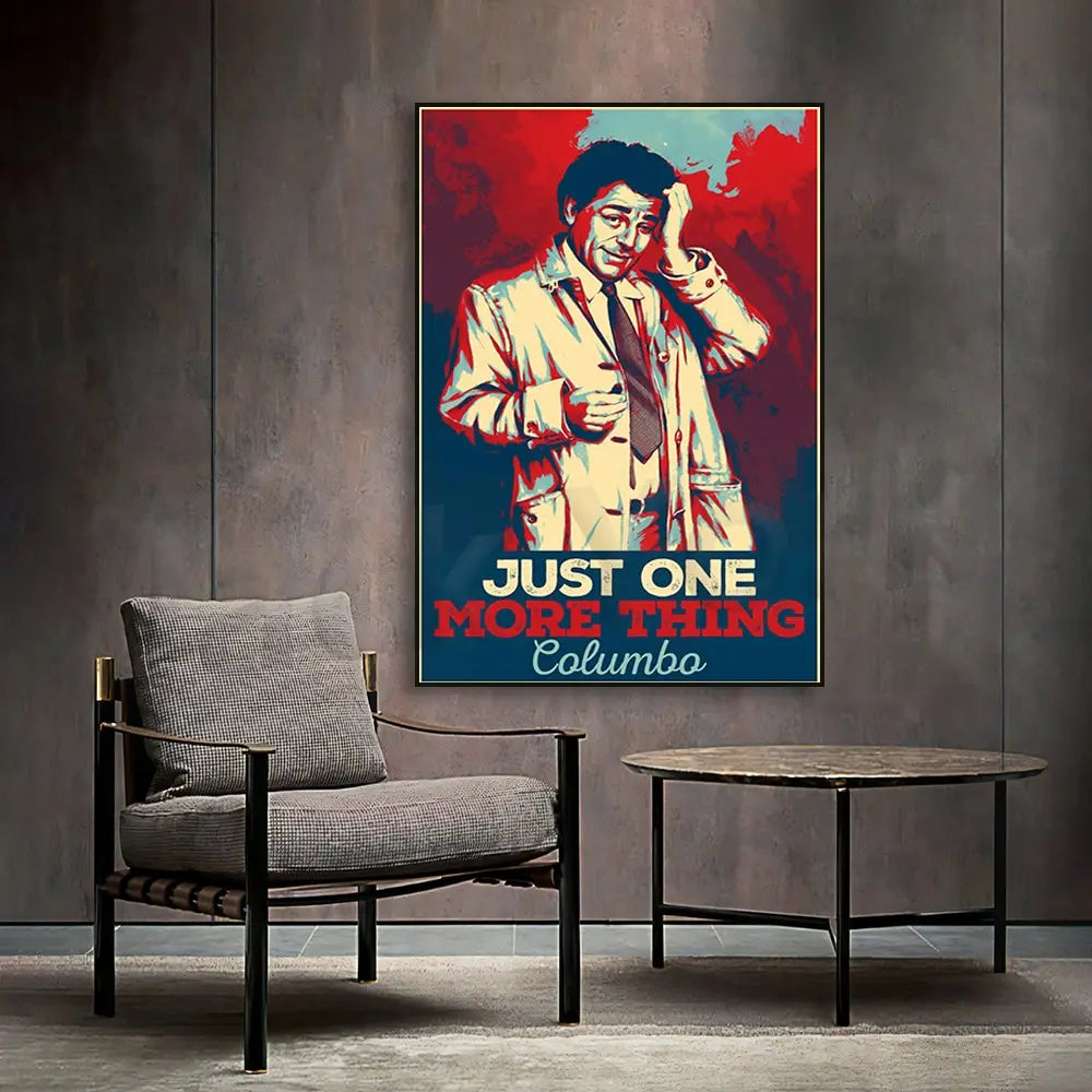 Columbo "Just One More Thing" Quote Canvas Poster | TV Wall Art Canvas Wall Art Qst